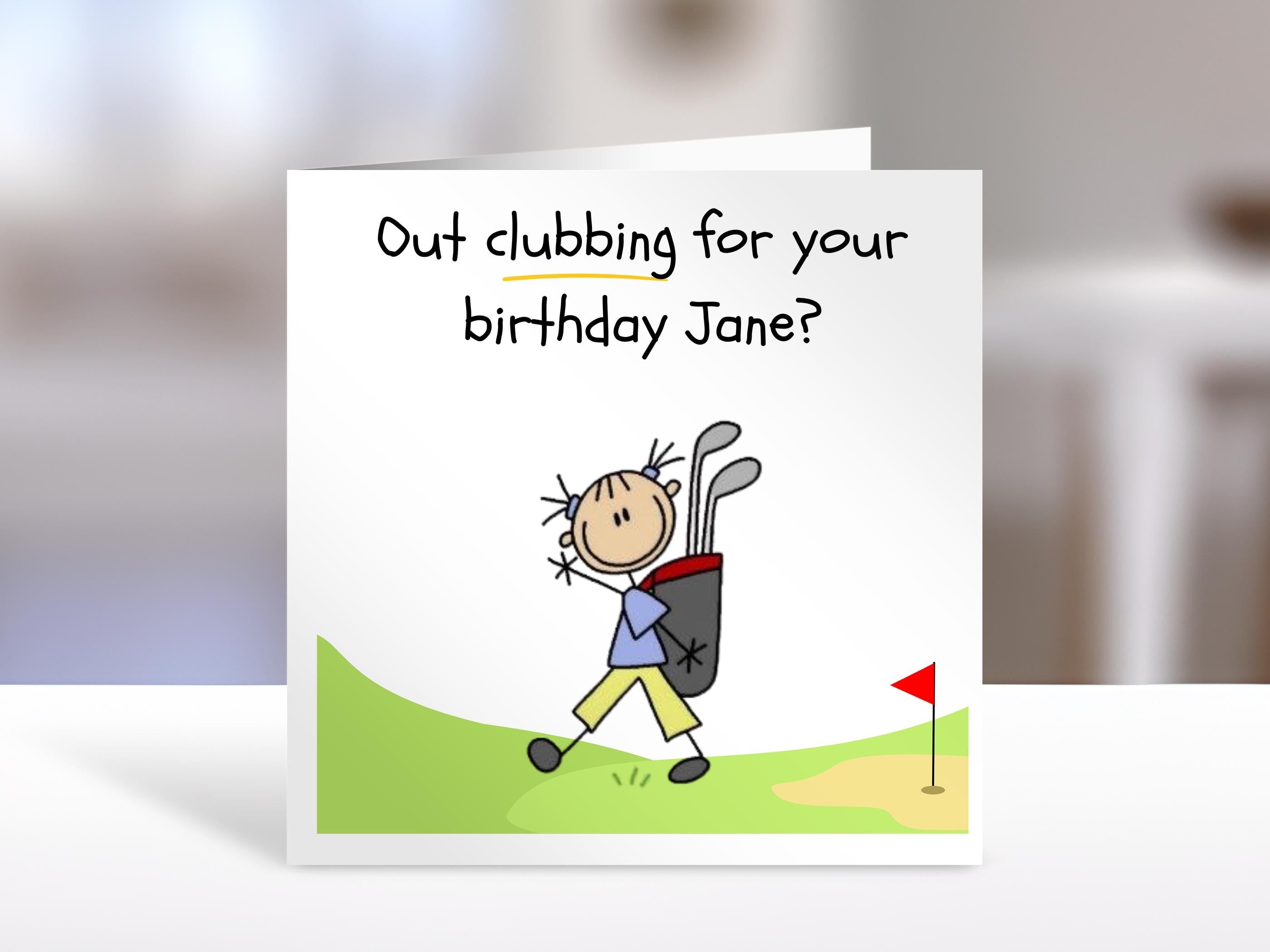 Golf birthday card, out clubbing | Home Gift | golf Cards | Personalised Family Gift | female golfer | humorous cards