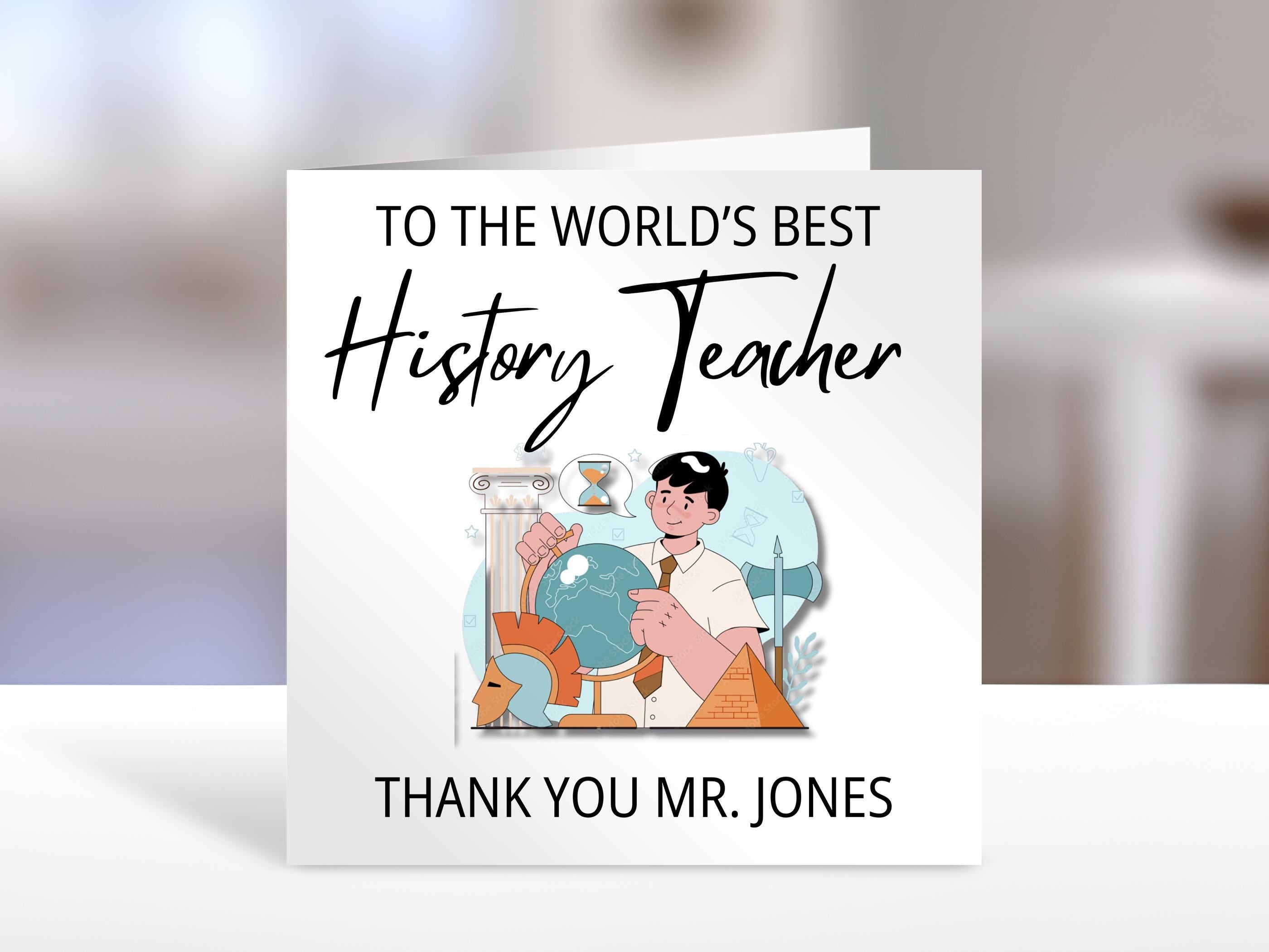 History Teacher Card, thank you, Personalised Greeting Card | Gift for History teachers