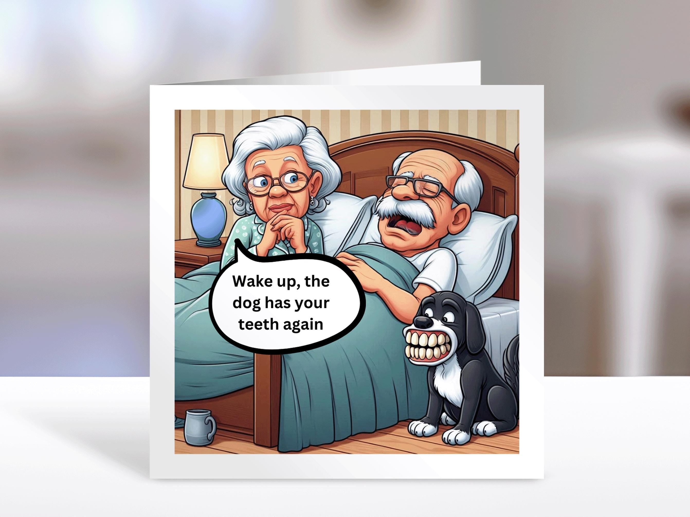 Birthday card, dog has your teeth, humorous sarcastic greeting cards