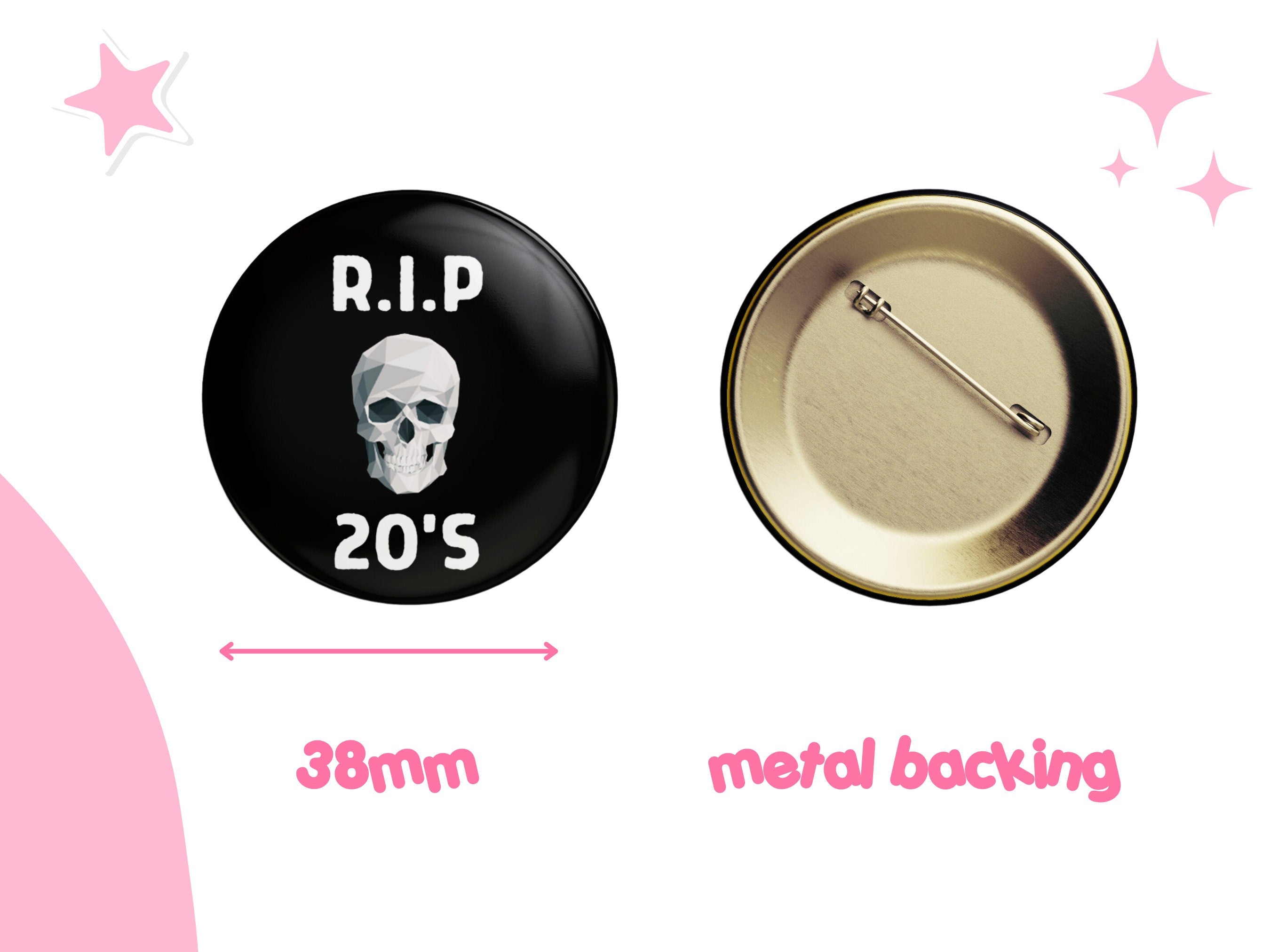 RIP 20s Button Badge - 30th Birthday Badge - Fun Milestone Celebration Pin