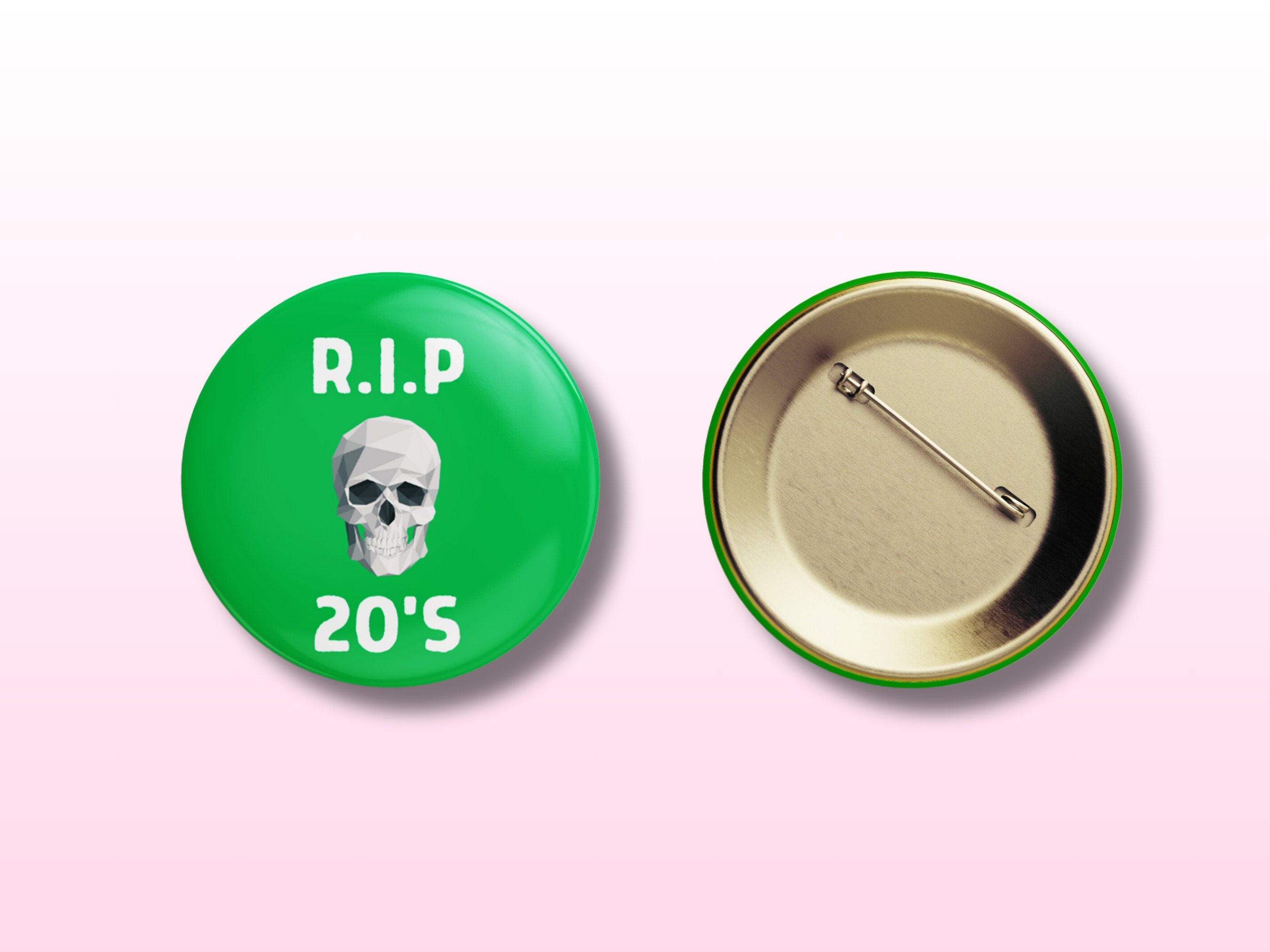 RIP 20s Button Badge - 30th Birthday Badge - Fun Milestone Celebration Pin