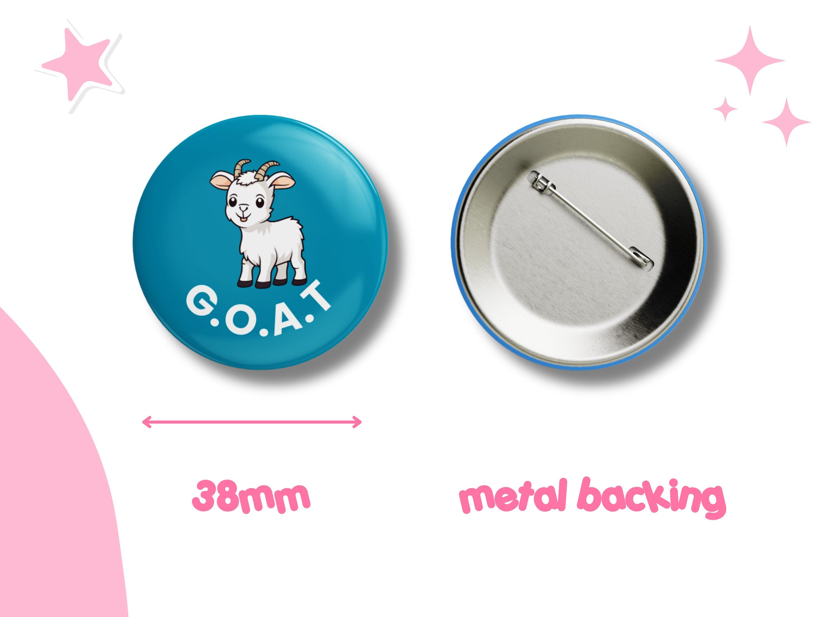 GOAT Button Badge - Greatest of All Time Badge - Fun & Unique Gift, 38mm