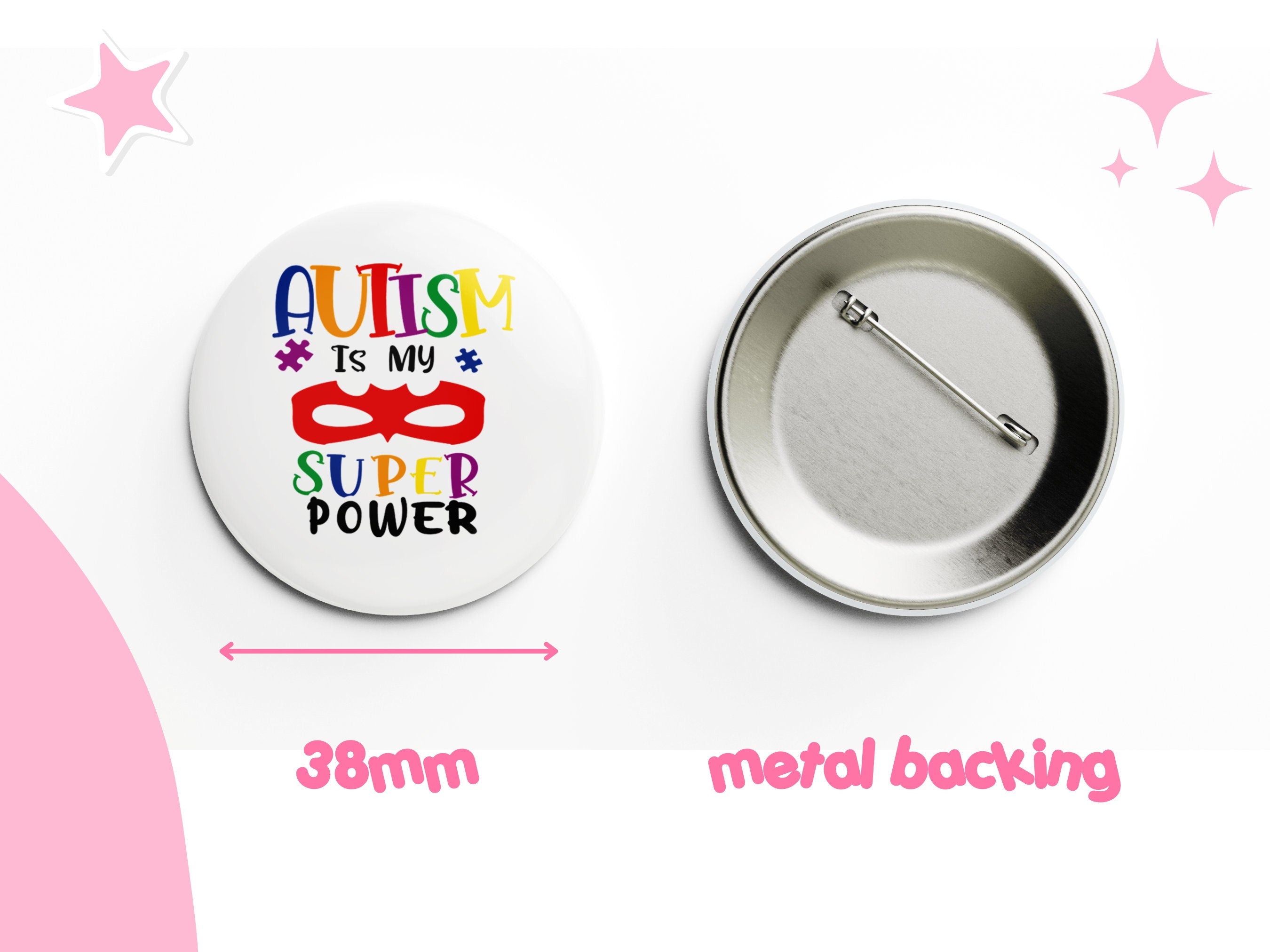 Autism is My Superpower Button Badge | 38mm Metal Pin | Awareness Badge | Gift for Autism