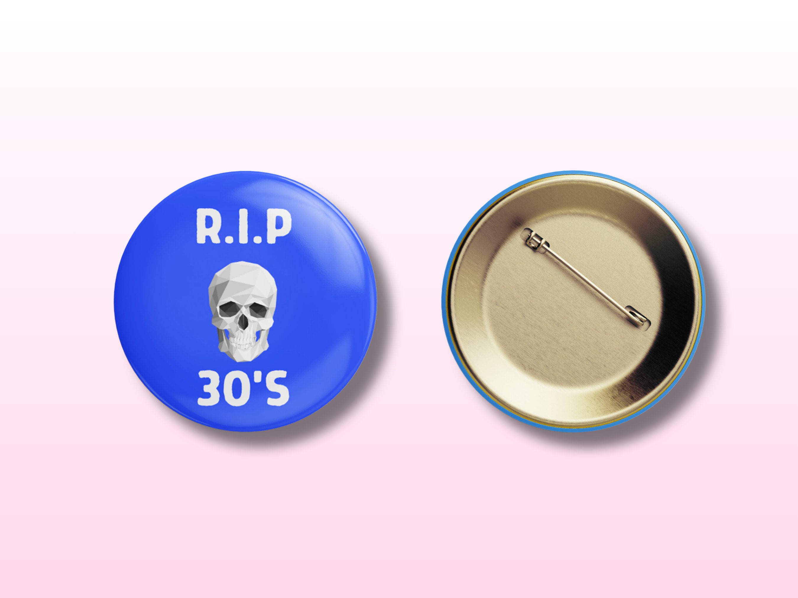 RIP 30s Button Badge - 40th Birthday Celebration Pin - Fun Milestone Badge, 6 colours