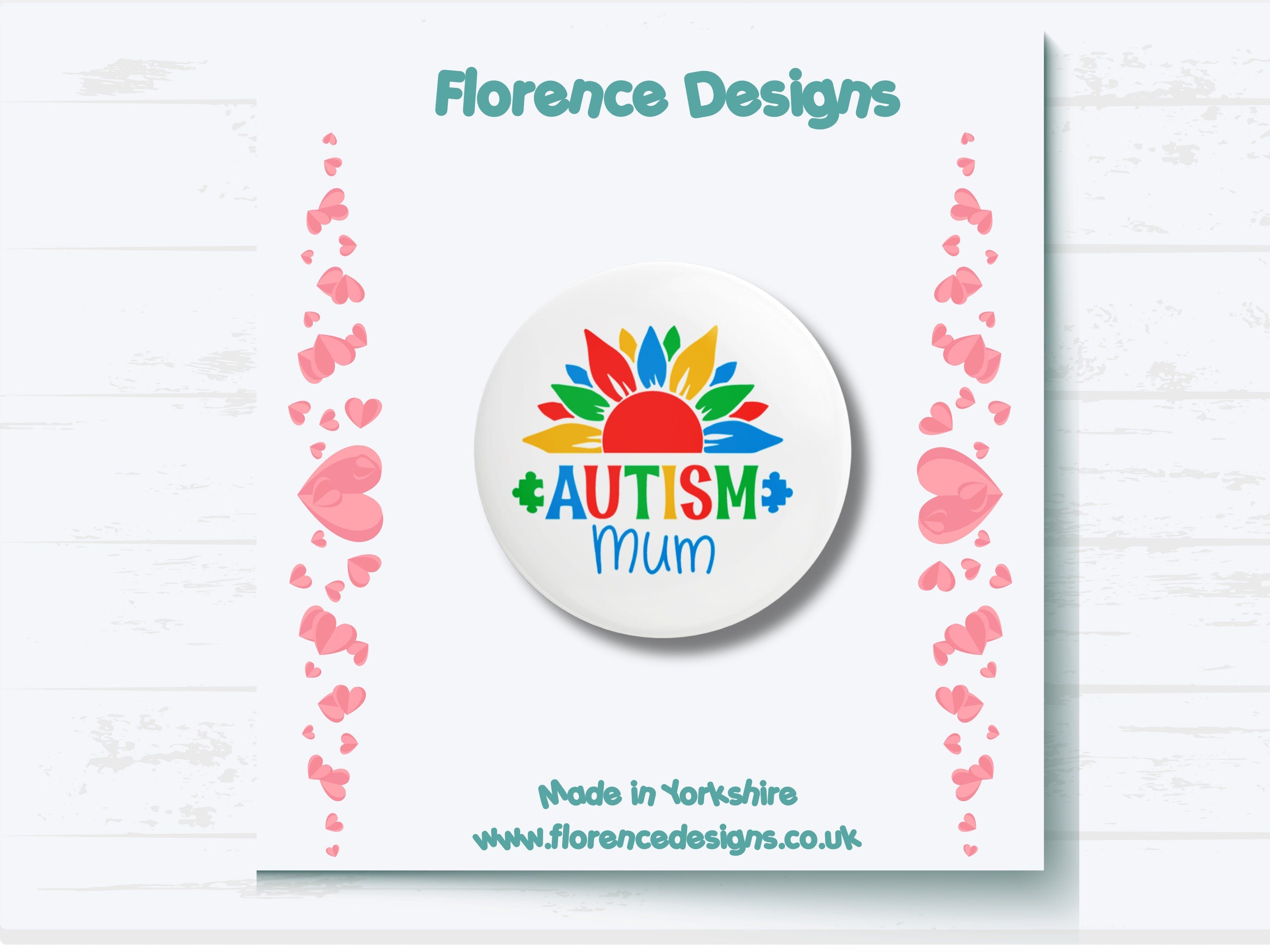 Autism Mum Button Badge - 38mm Metal Pin - Proud Autism Parent Accessory