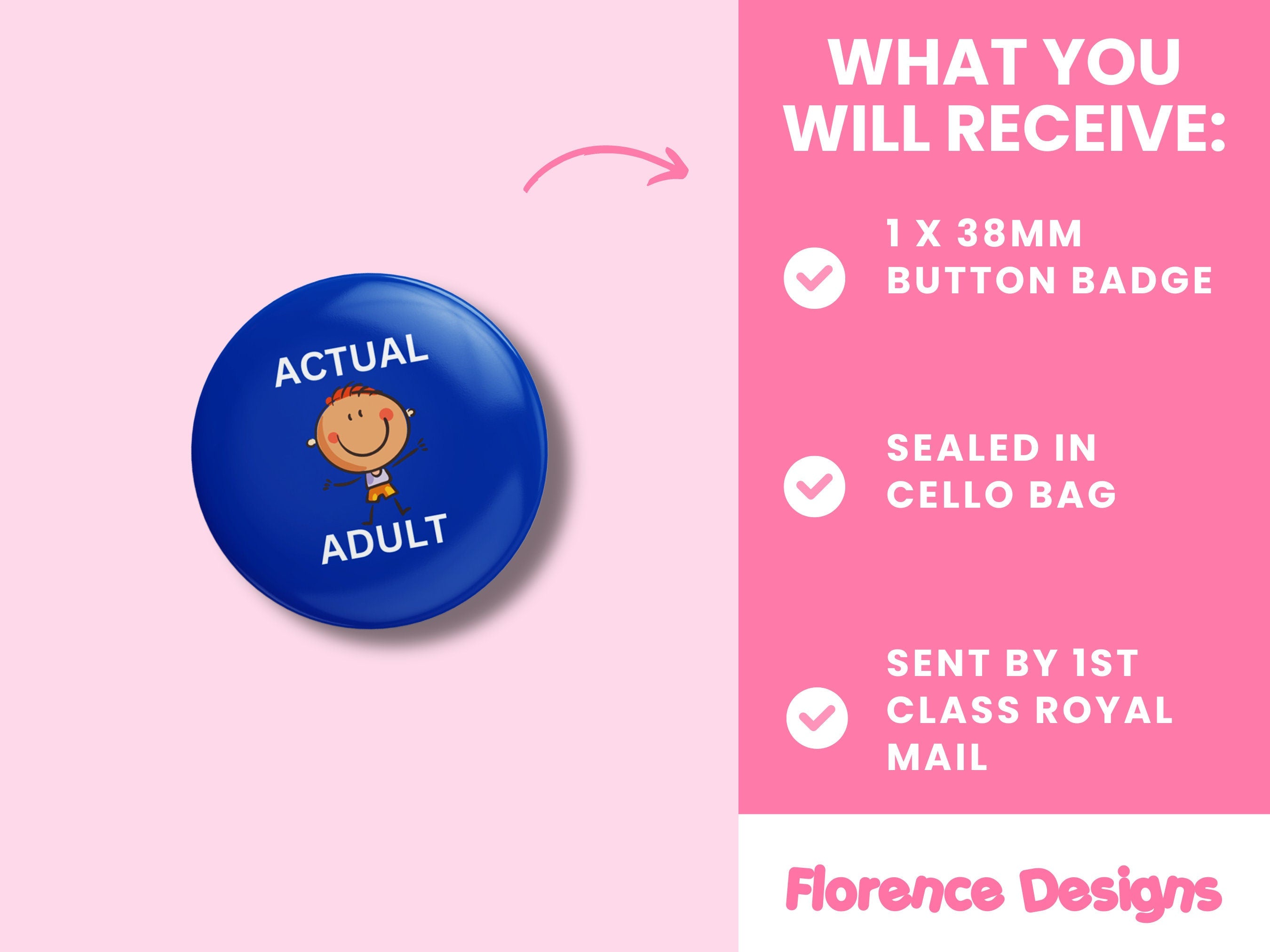 Button Badge - Actual Adult (Male Version) - Fun and Quirky 38mm Pin