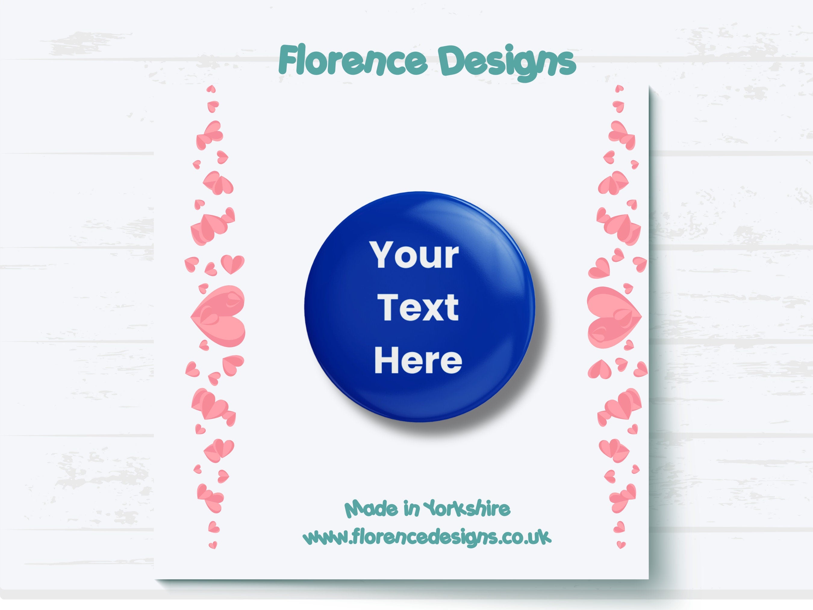 Custom Button Badge - Design Your Own - PersonaliSed Badge for Events & Gifts