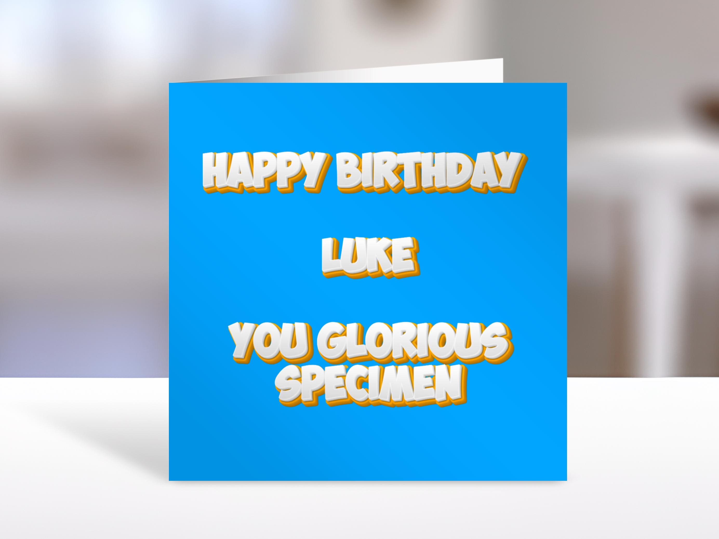 Birthday card, personalised name, glorious specimen, humorous greeting cards