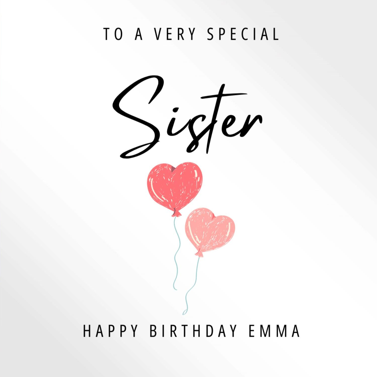 Personalised Sister birthday card,  balloons