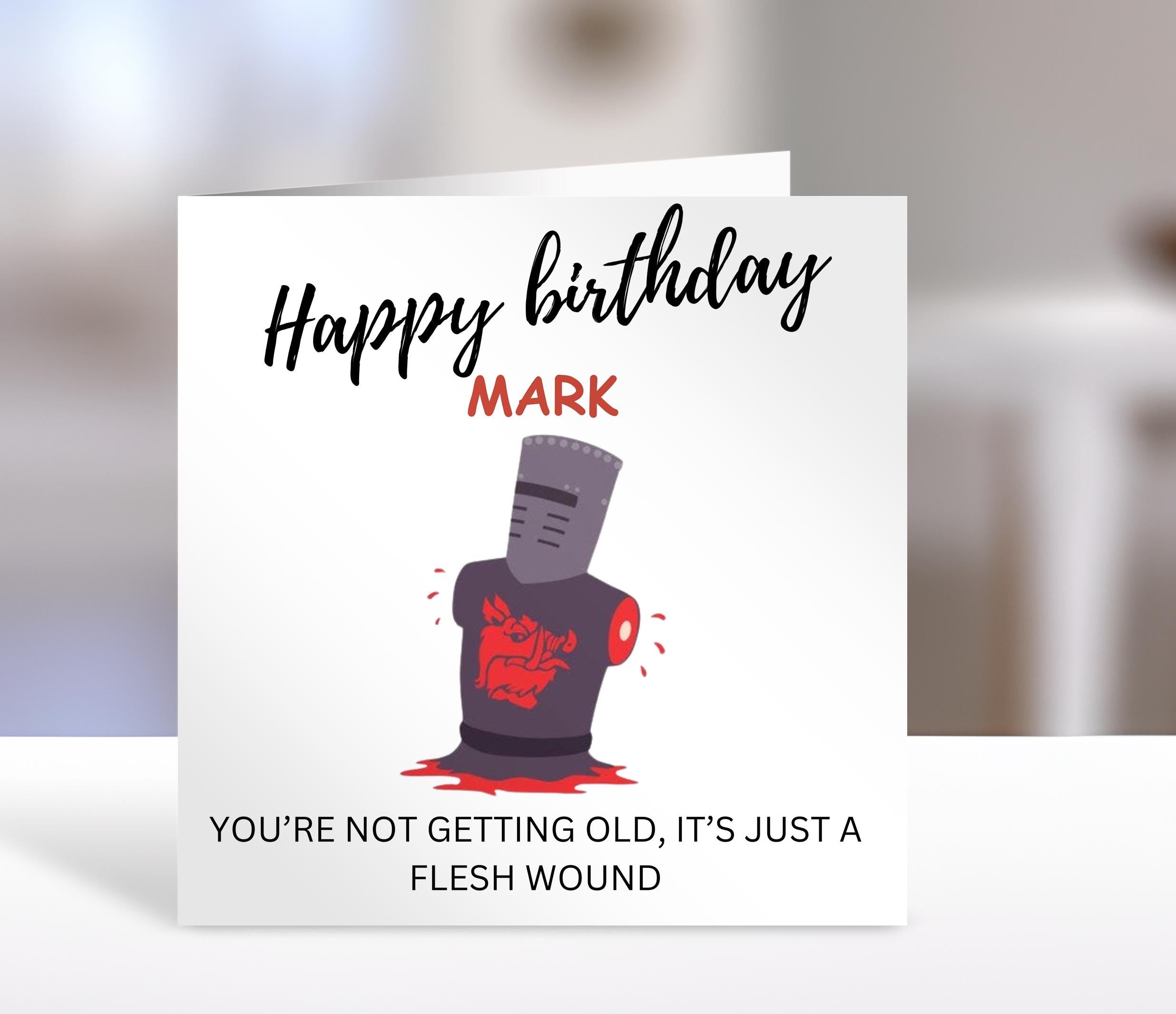 Birthday Card -Life of Brian flesh wound Design | Cute Greeting Cards | Birthday Gift Idea for friends, personalised