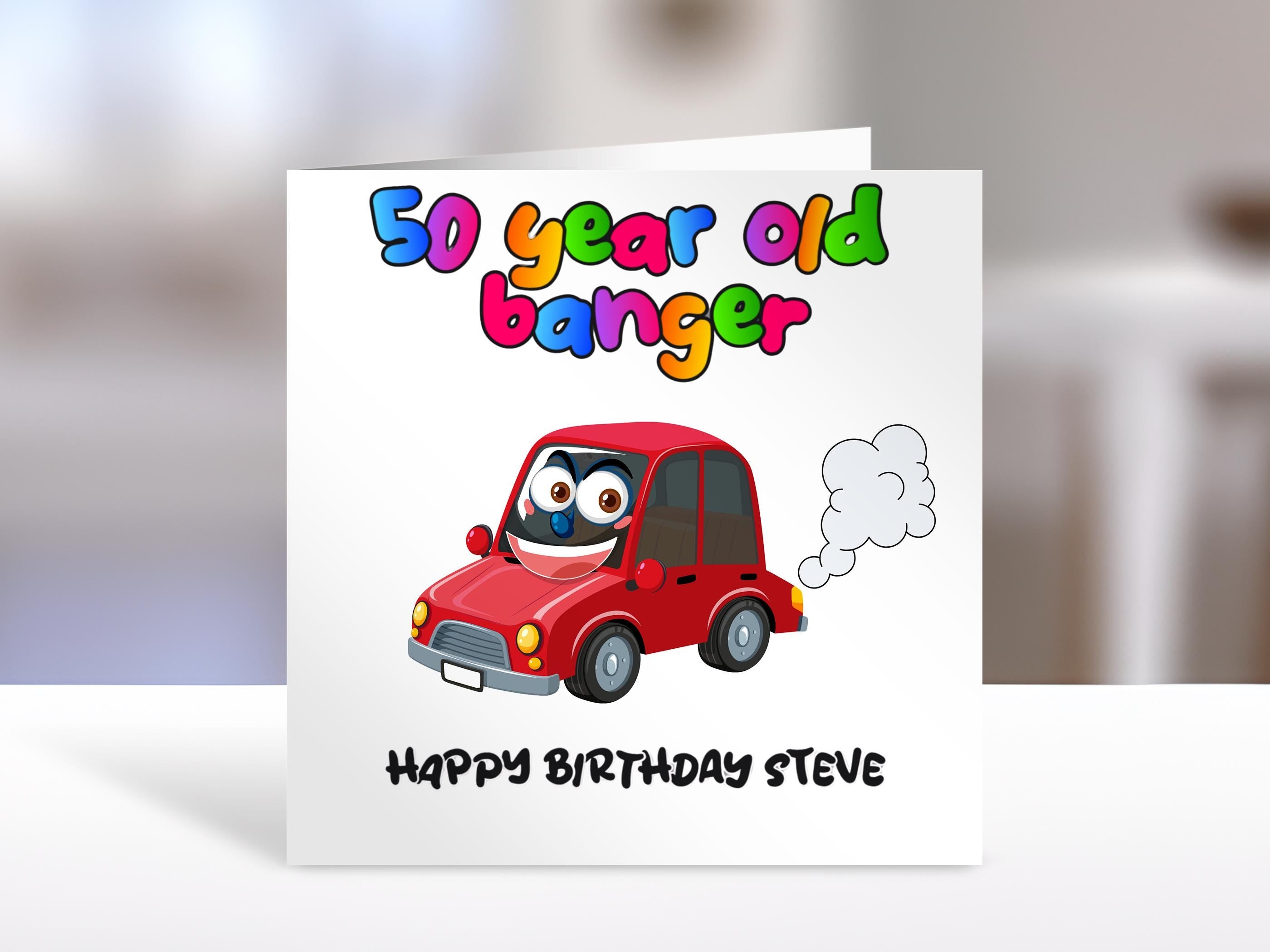 50th birthday card, old banger