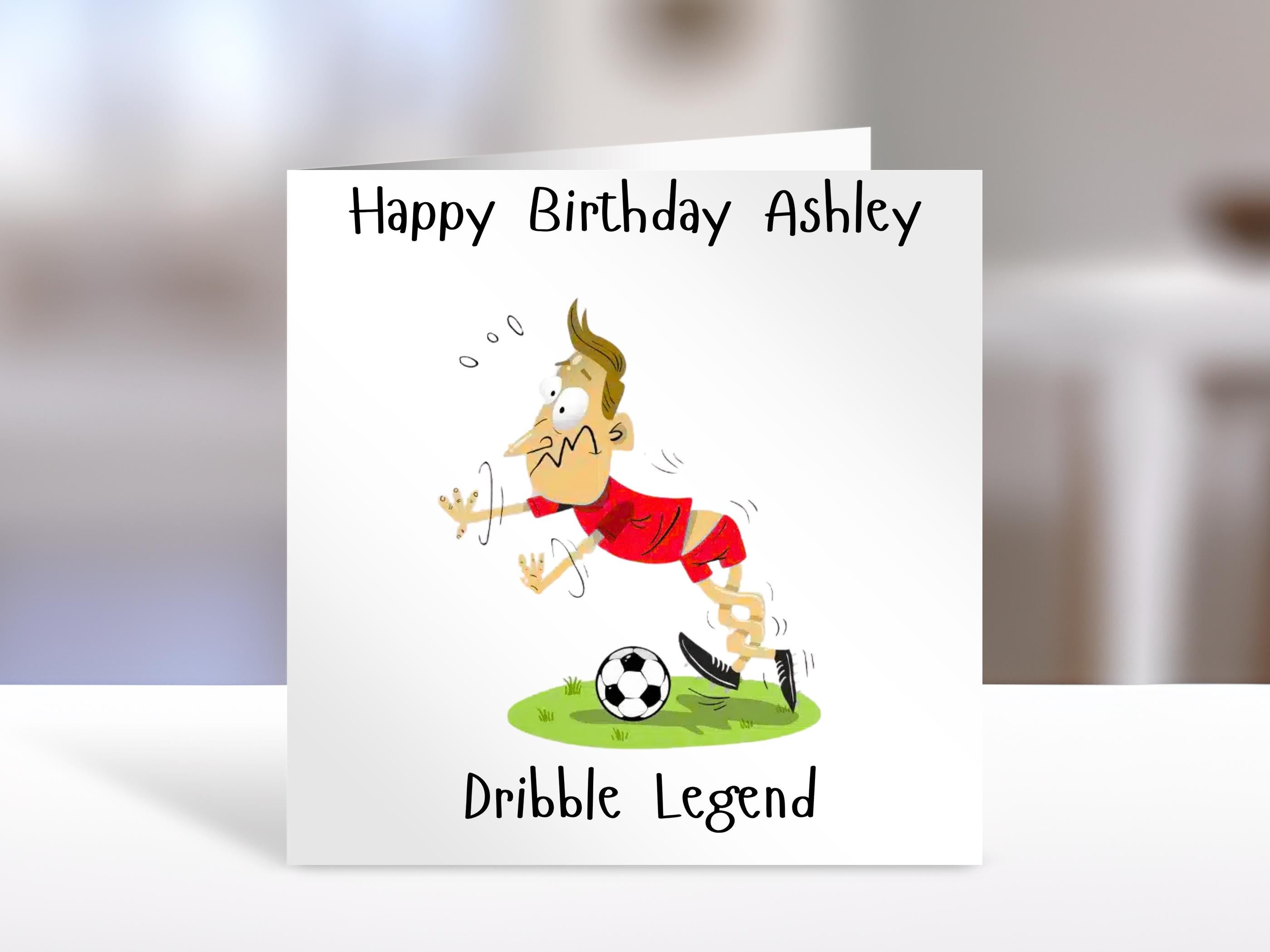 Birthday Card -football personalised dribble image, Humorous Custom Football Gift for Family, Funny Soccer Cards for Men & Women