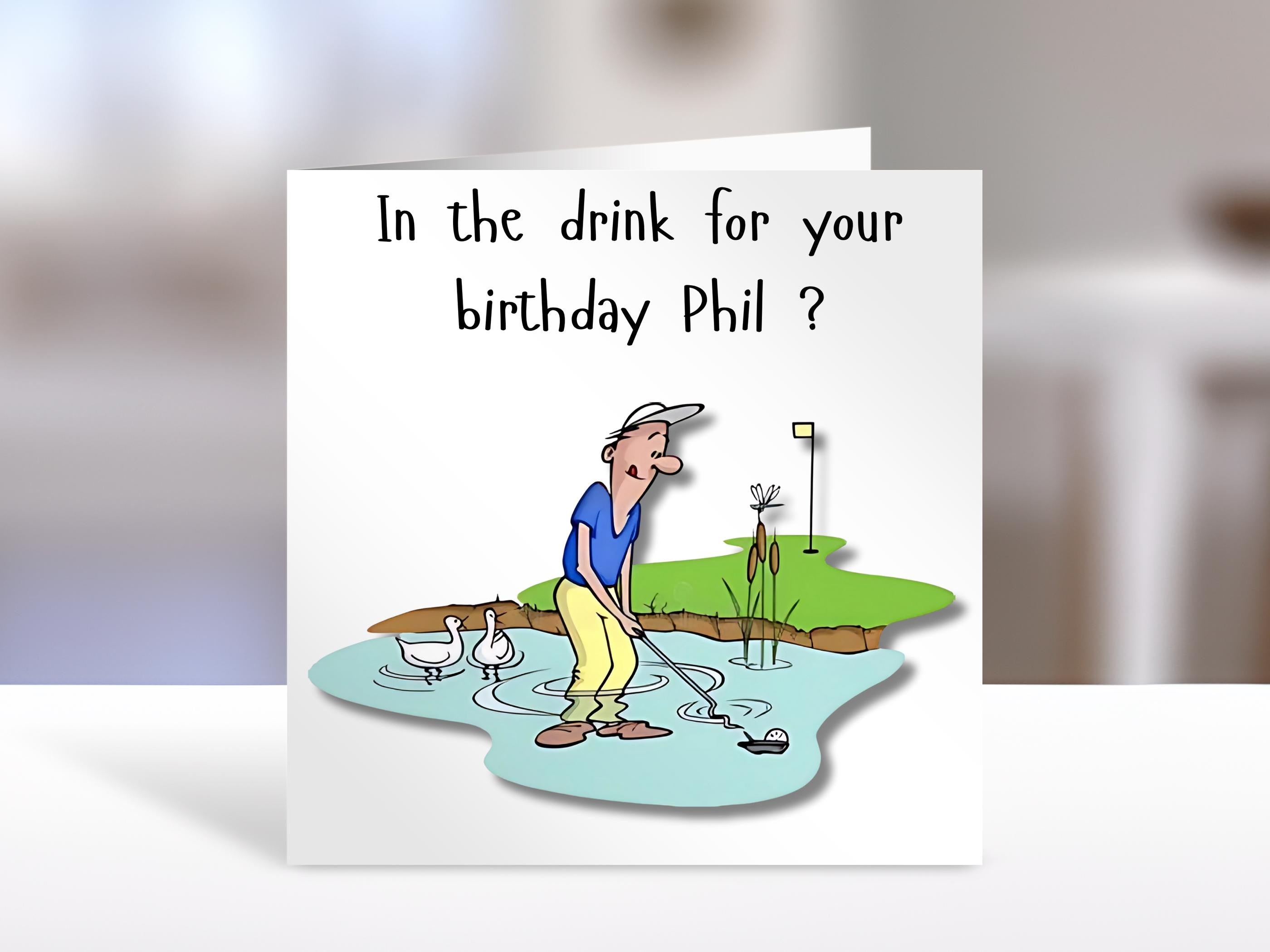 Golf birthday card, in the drink | Home Gift | golf Cards | Personalised Family Gift | male golfer | humorous cards