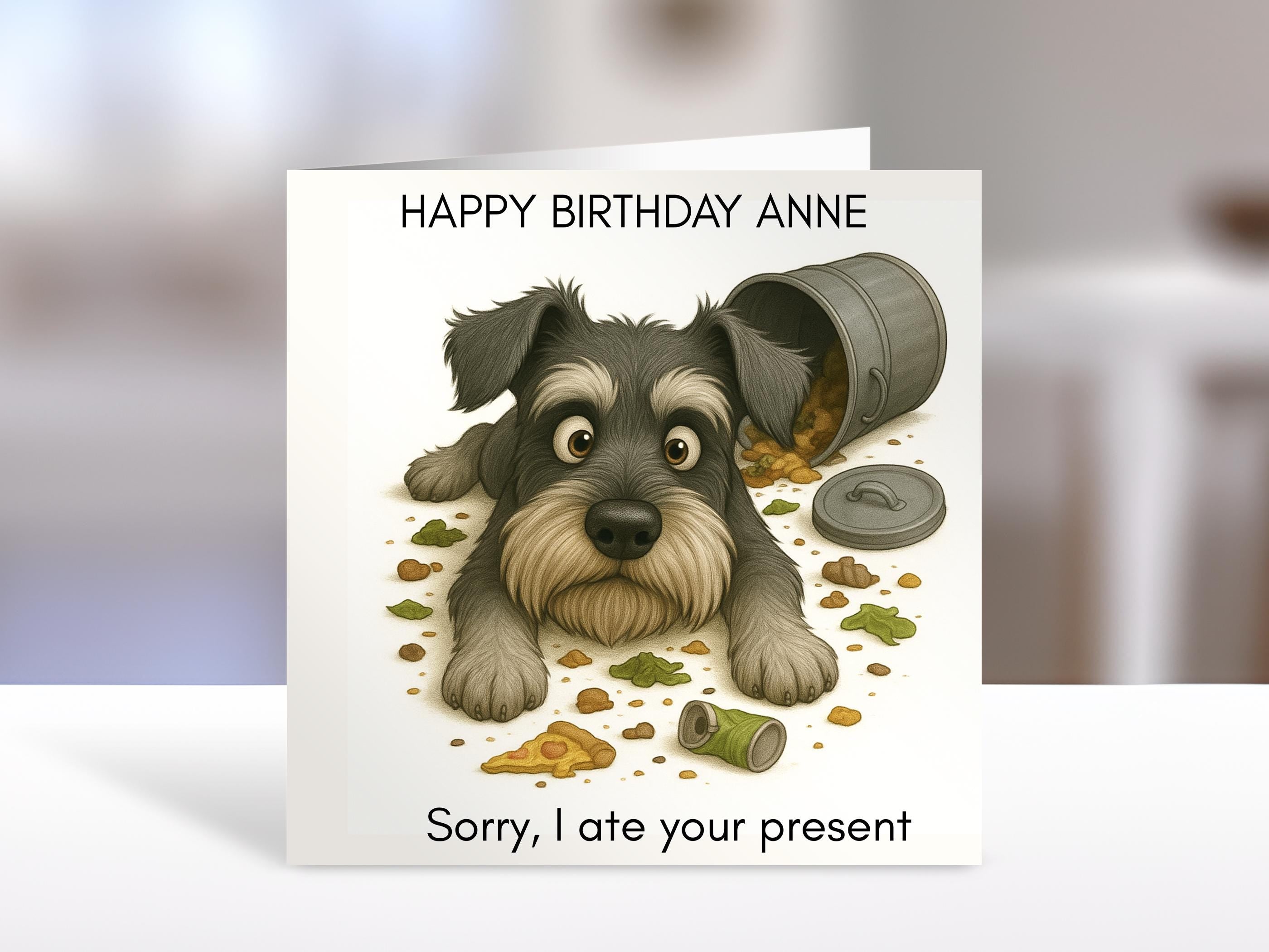 Schnauzer Birthday card , ate the present| humorous greeting Cards | personalised card for friends, family, dog lovers