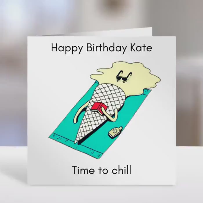 Personalised birthday card,  time to chill