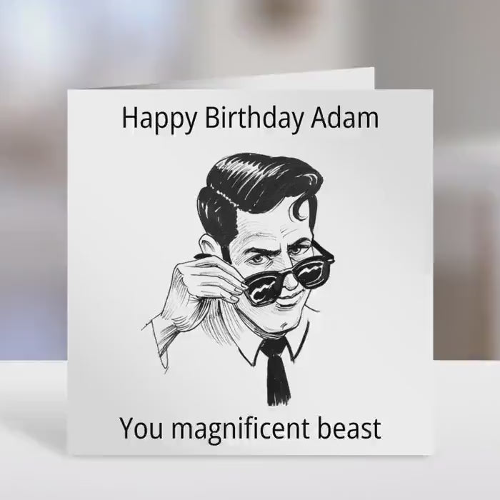 Friend Personalised birthday card,  magnificent beast design