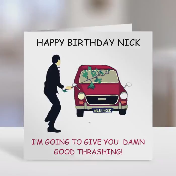 Birthday Card -damn good thrashing